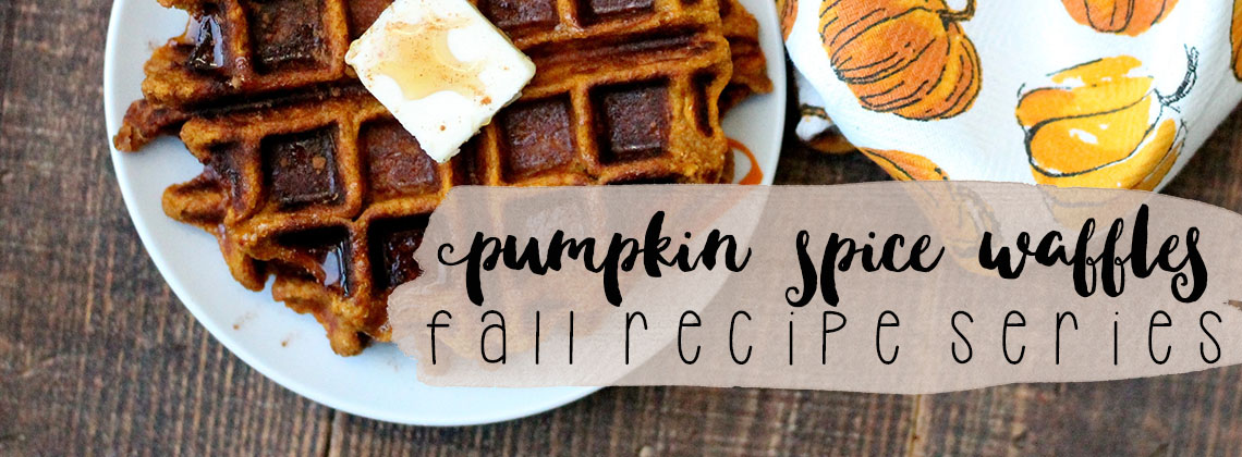 Pumpkin Spice Waffles- Fall Recipe Series | read more at happilythehicks.com