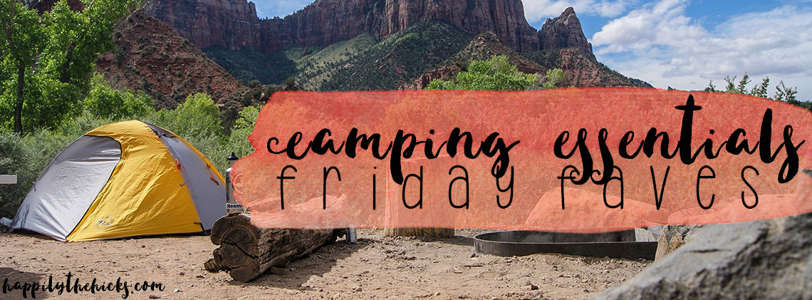 Camping Essentials | read more at happilythehicks.com
