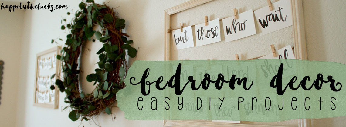 Bedroom Decor Easy DIY Projects | read more at happilythehicks.com