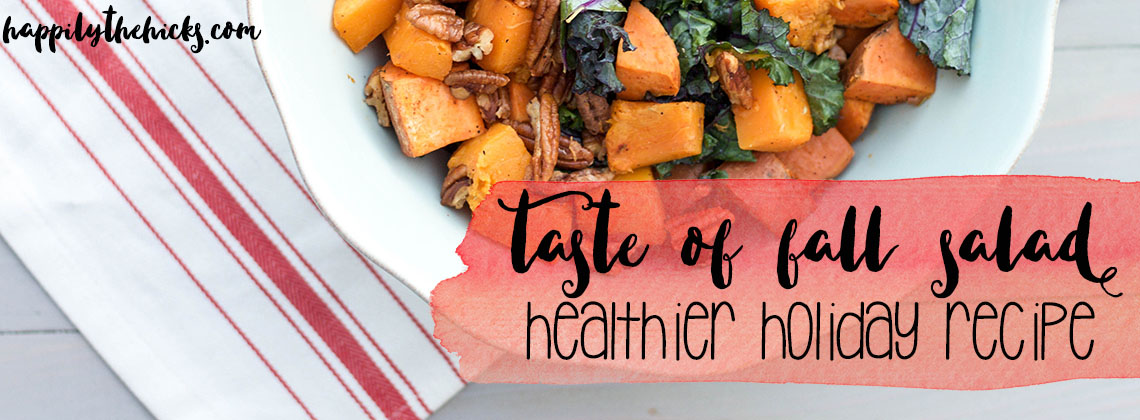 Taste of Fall Salad (a healthier holiday recipe) | read more at happilythehicks.com
