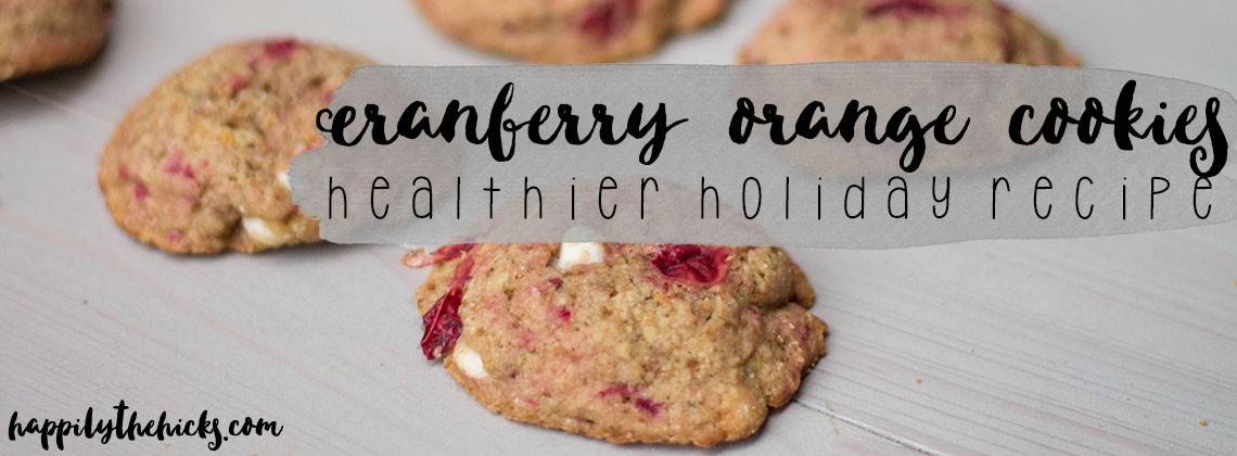 Cranberry Orange Cookies - A Healthier Holiday Recipe | read more at happilythehicks.com